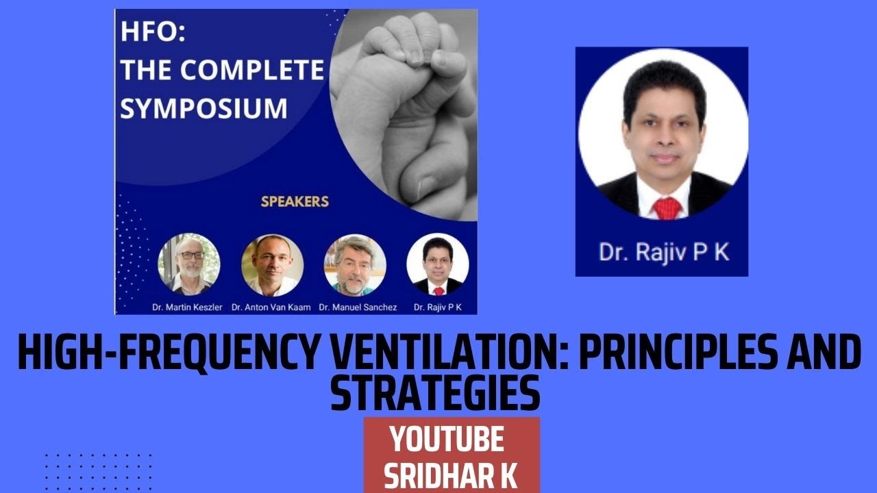 HFO-principles and strategies. Dr PK Rajiv #neonatalventilation #HFOV