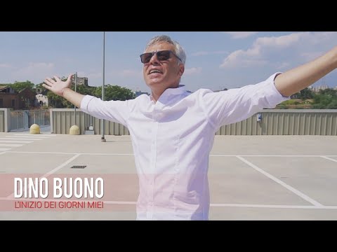 Dino Buono - L'inizio Dei Giorni Miei (Video Ufficiale 2017)