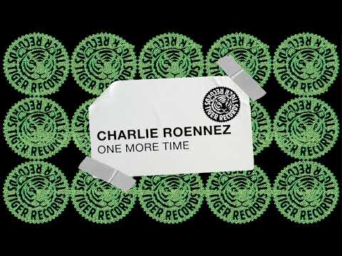 Charlie Roennez - One More Time