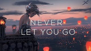 &#39;Never Let You Go&#39;  A Beautiful Chillstep Gaming Mix