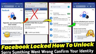 How To Unlock Facebook Account With Confirm Your Identity | Facebook Id Lock Sumthing went wrong?