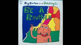 Big Brother &amp; The Holding Company. Heartache people.