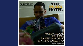The Plaza Hotel (feat. Murda Mook, Ransom, Inspectah Deck &amp; Maffew Ragazino)