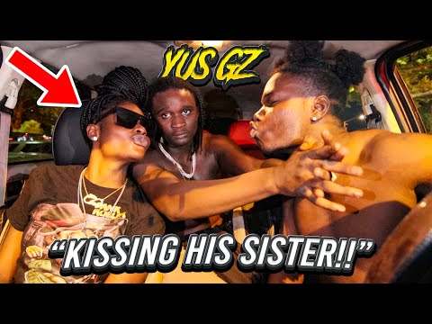 I KISSED YUS GZ SISTER IN FRONT OF HIM AND THIS HAPPENED... *PLAYING SHA EK MUSIC*