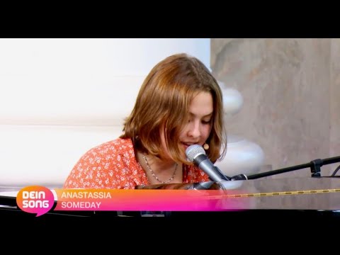 "Someday" Anastassia -  das original Bewerbungsvideo für "Dein Song" 2020