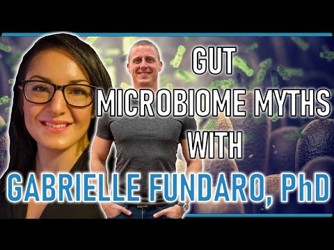Gut microbiome myths with Gabrielle Fundaro, PhD