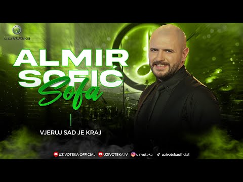 ALMIR SOFIC SOFA x ORK. HARISA KALTAKA - VJERUJ SAD JE KRAJ (COVER 2025)