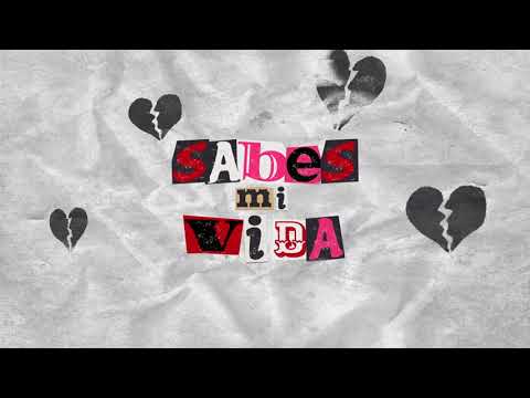 Sabes Mi Vida (lyric Video)-Distinto
