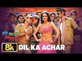 Bin Bulaye Baraati Dil Ka Achar 8K Video Song Aftab Shivdasani Anand Raj Anand Mamta Sharma