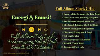 Download lagu Energi & Emosi! 🔥 Full Album Pop Rock Terbaru yang Bakal Jadi Soundtrack Hidupmu! mp3