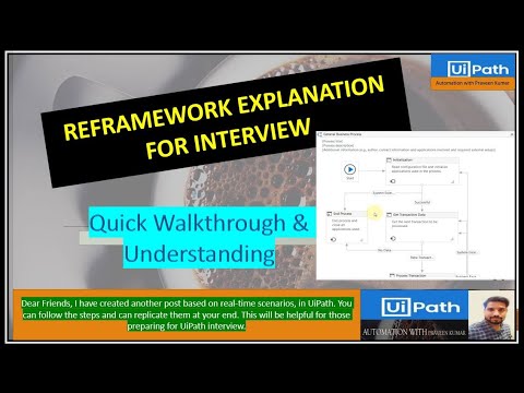 ReFramework Overview in UiPath | ReFramework Practice | Re Framework Tutorial