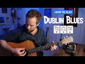 Dublin Blues • Guy Clark Guitar Lesson w/ Intro Tab, Lyrics, and Chords (Standard Tuning / Drop D)