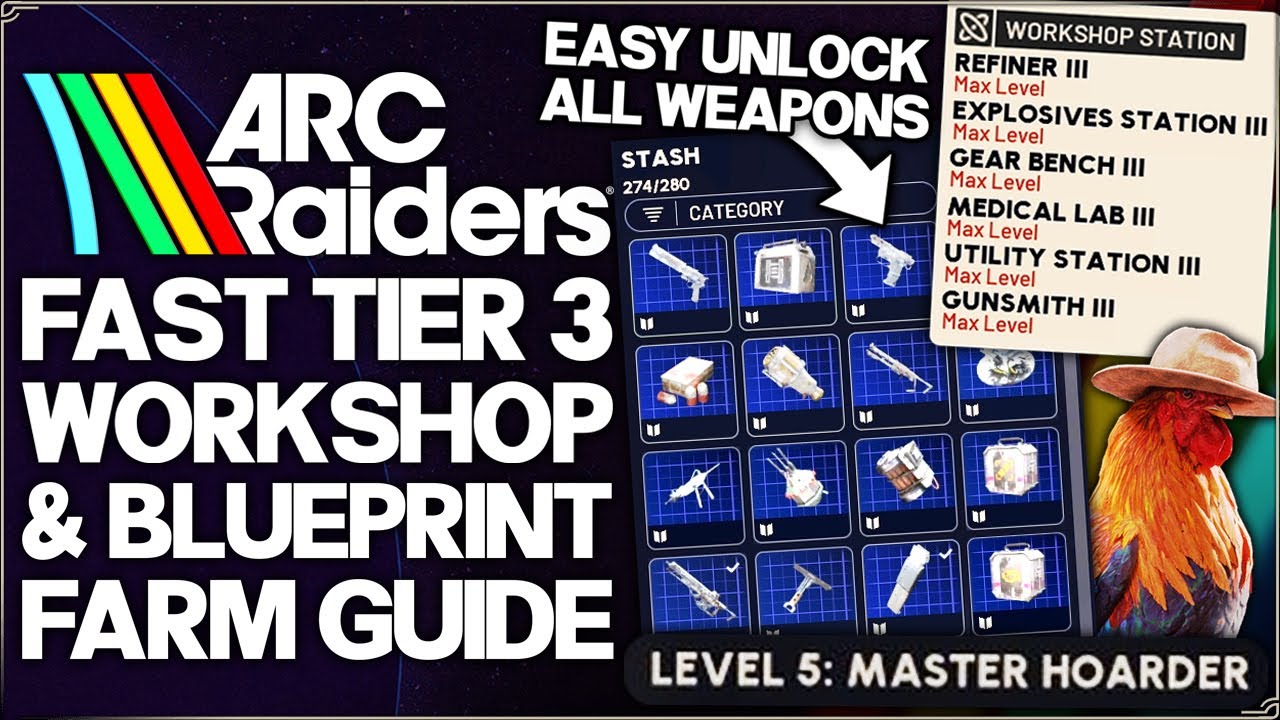 Arc Raiders - How to Get FULL Level 3 Workshop FAST & Best Easy Blueprint Farm - Unlock Guns Guide!