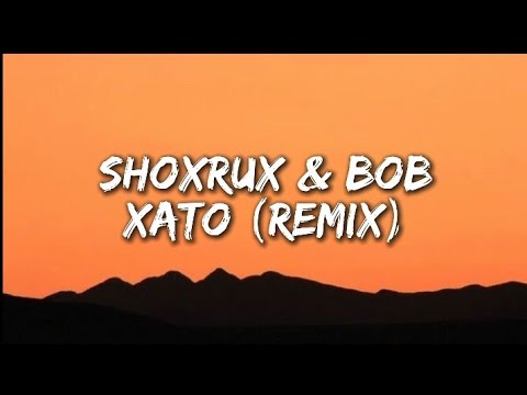 Shohrux & Bob - Xato (Lyrics)