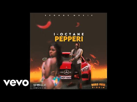 I-Octane - Pepperi (Official Audio)