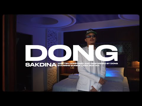 Dong - Sakdina (Prod. by SNJV)