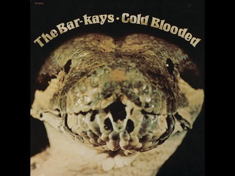 Thumbnail for The Bar-Kays – Coldblooded ℗ 1974 by The Bar-Kays