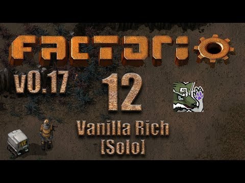 Factorio [0.17] - Vanilla Rich Ep. 12 - Plastic and fuel