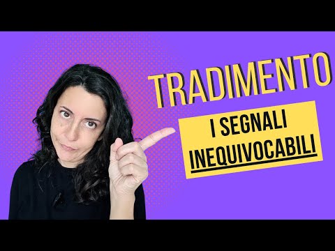 TRADIMENTO i segnali a cui fare ATTENZIONE
