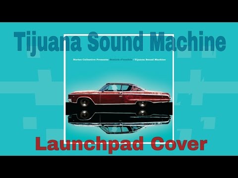 Nortec Collective (Bostich + Fussible) - Tijuana Sound Machine  (Ivan Die Cover)