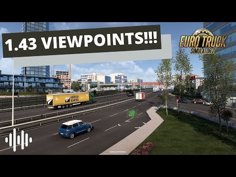 NEW VIEWPOINTS COMING IN 1.43!!!! | Euro Truck Simulator 2 (ETS2) | Prime News