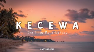 Download lagu Lagu Timur | K E C E W A - Iko Flow Mc x Ichsn ( VIDEO LYRICS ) mp3 Download lagu Lagu Timur | K E C E W A - Iko Flow Mc x Ichsn ( VIDEO LYRICS ) mp3