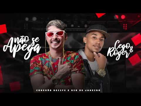 MC CEGO ABUSADO E MC ROGER - NÃO SE APEGA - MÚSICA NOVA EXCLUSIVA 2019