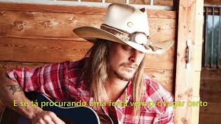 Kid Rock - Drunk in the Morning (Legendado/Traduzido PT-BR)