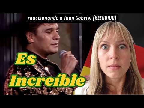 🇩🇪 Alemana reacciona primera vez a Juan Gabriel - Hasta que te conocí 🇲🇽 RESUBIDO