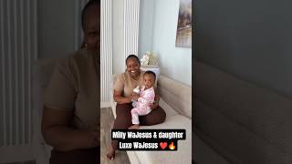 Milly WaJesus & daughter Luxe WaJesus❤️🔥#celebritytea254 #wapendwamuziki #wajesusfamily #wamboashley
