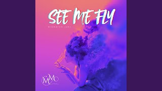 Download lagu See Me Fly (Extended Mix) mp3