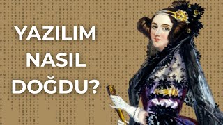Yazılım Nasıl Doğdu?