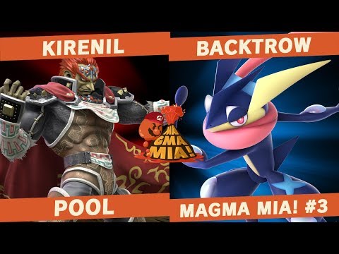 Kirenil (Ganondorf) vs Backtrow (Ness/Greninja) - Pools - MAGMA MIA! #3