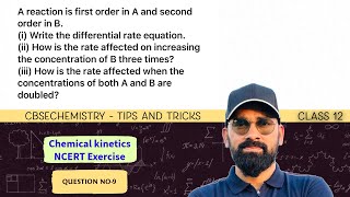 A reaction is first order in A and second order in B.(i) Write the differential rate equation.|NCERT
