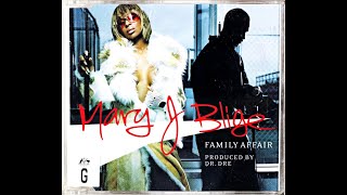 Mary J Blige - Family Affair (Illicit Remix)