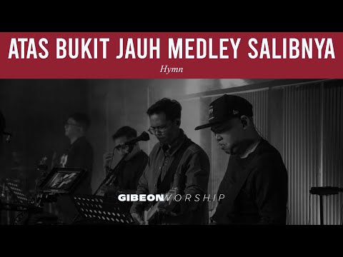 Gibeon Worship "Old rugged cross med. Salib-Nya (Bahasa Indonesia)" 5 Mei 2024