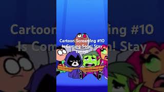 Cartoon Screaming #10 is coming out soon!