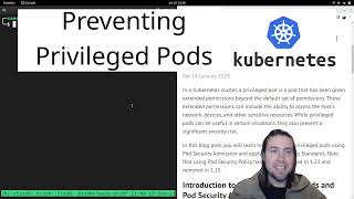 K8s Preventing Privileged Pods using Pod Security Admission / Standards