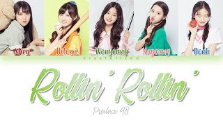 [PRODUCE 48] Love Potion (러브포션) - Rollin' Rollin' [HAN|ROM|ENG Color Coded Lyrics]