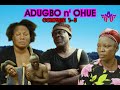 ADUGBO n' OHUE COMPLETE 1-5   [SUB-TITLED IN ENGLISH] LATEST BENIN MOVIE 2023