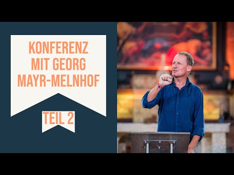 Find your vision - Teil 2 | Georg Mayr-Melnhof | 📣 Preach von Pray at Sunday