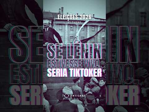 Lênin seria TikToker | AntiCast 526 #Shorts