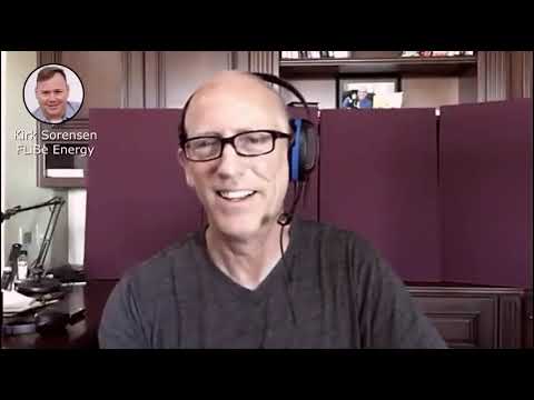 Conversation with Kirk Sorensen of FLiBe Energy from Real Coffee with Scott Adams #577