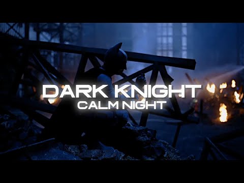 DARK KNIGHT//Narvent, Luneex - Calm Night (Bruce Wayne) (Music Video) (Batman Has No Limits)