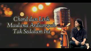 Download lagu Maulana Ardiansyah - Tak Sedalam Ini (Live Ska Reggae) | Chord dan Lirik Lagu mp3 Download lagu Maulana Ardiansyah - Tak Sedalam Ini (Live Ska Reggae) | Chord dan Lirik Lagu mp3