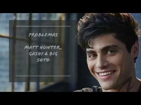 Problemas (Lyrics)  Matt Hunter, GASHI & Big Soto