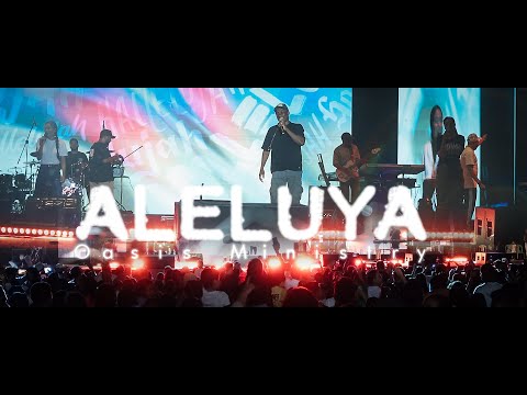 Aleluya - Oasis Ministry (Live) En Valledupar Cesar / Colombia