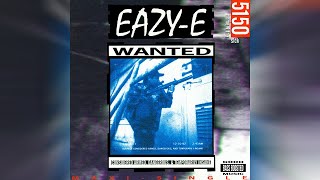 Eazy-E - Only If You Want It (Bass Boosted)