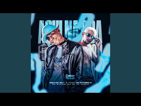 Aqui na Rda X Fogo no Puteiro 2