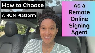 How to chose a RON Platform as a Remote Online Loan Signing Agent